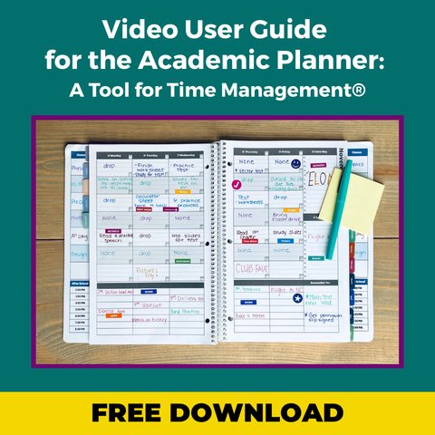 FREE VIDEO DOWNLOAD: Video User Guide for The Academic Planner: A Tool for Time Management®